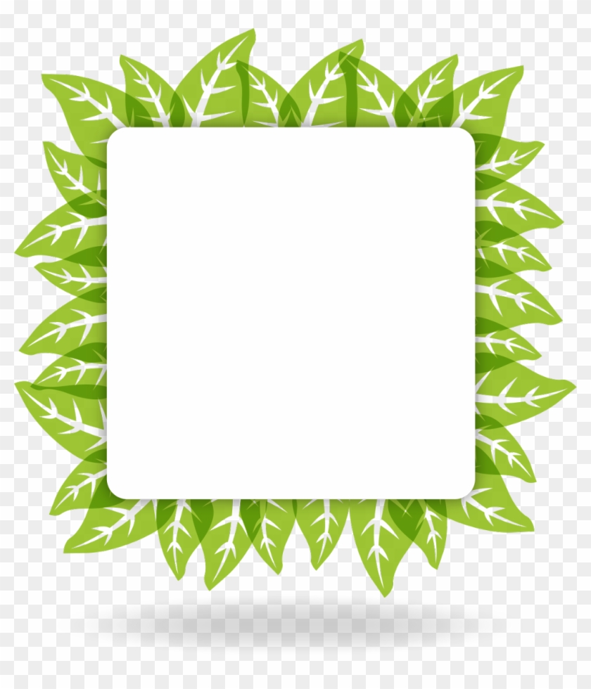 #leaves #frame #green #eco #rectangle #square #quadrilateral - Paper Clipart #5561353