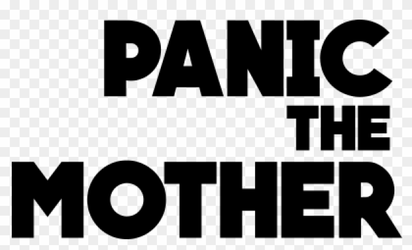Panic The Mother - Poster Clipart #5583070