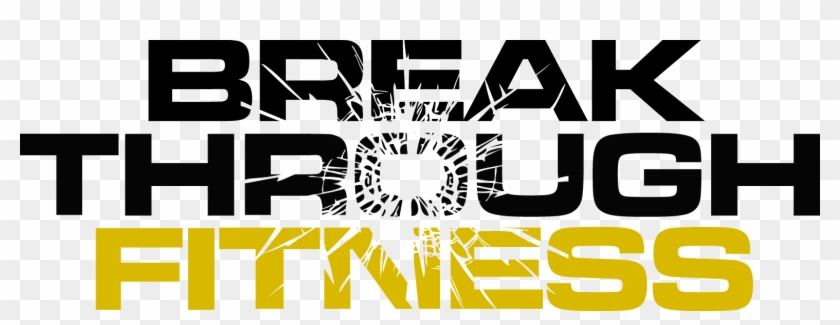 Breakthrough Png - Breakthrough Fitness Clipart