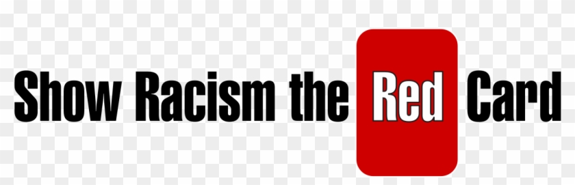Show Racism The Red Card Logo Clipart #5592729