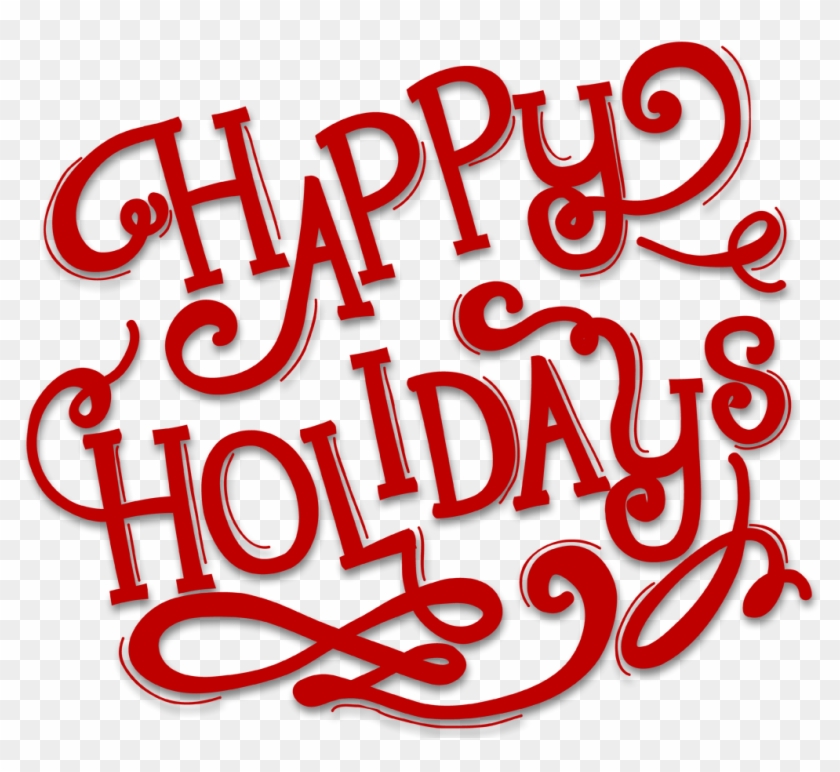Happy Holidays Png Transparent - Calligraphy Clipart