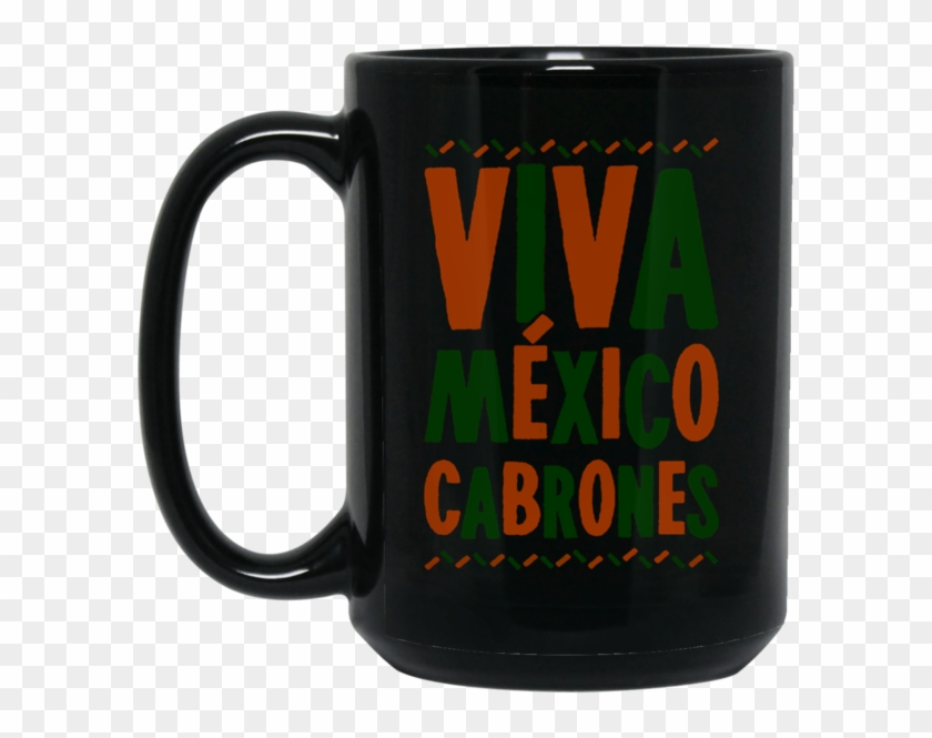Dance Mexico Mug Viva Mexico Cabrones Coffee Mug Tea - Mug Clipart #5601302