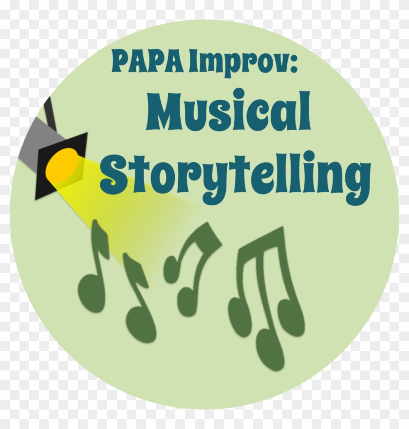 Papa Improv Musical Storytelling - Music Note Clipart #5624832