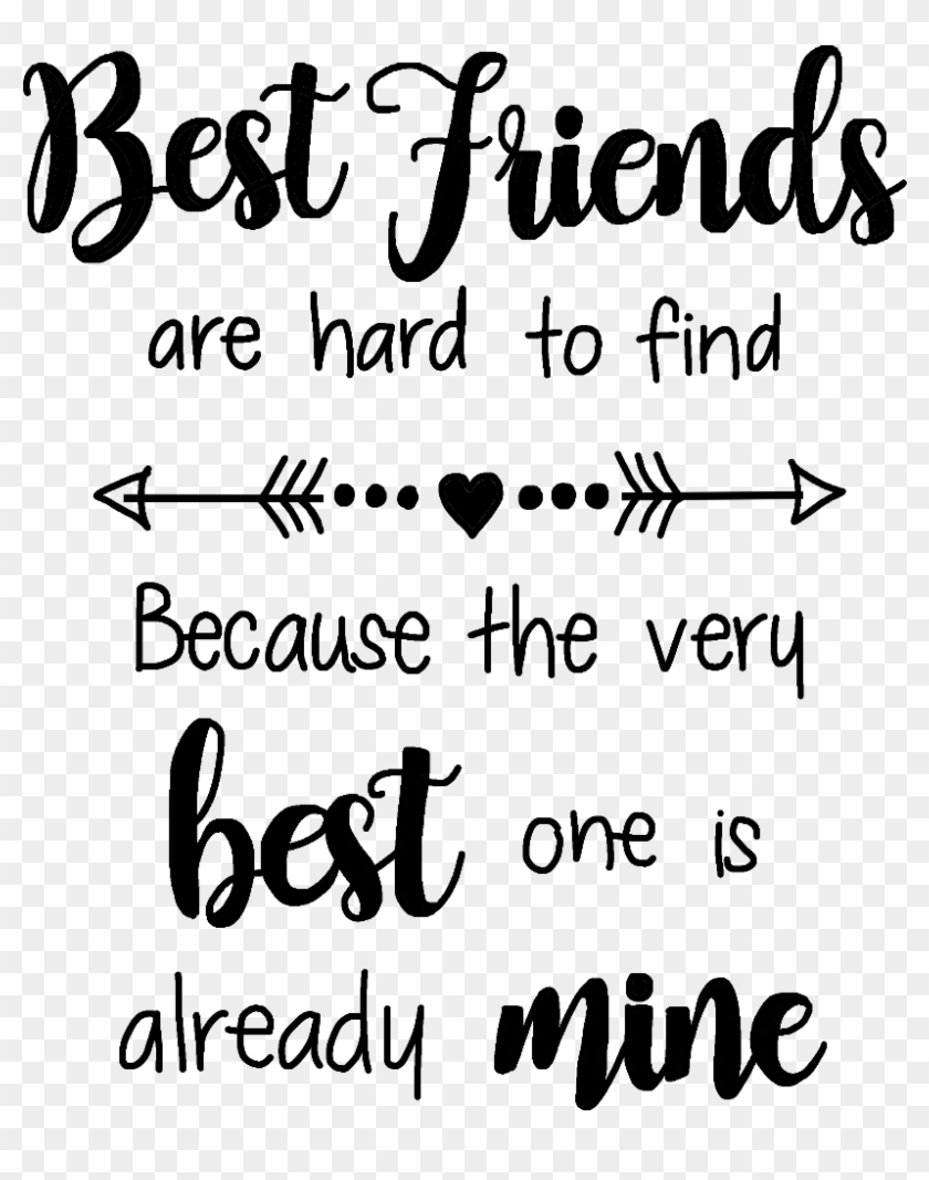 #friends #quotes&sayings #quotesandsayings #quotes - Best Friends Quote Png Clipart #5647028