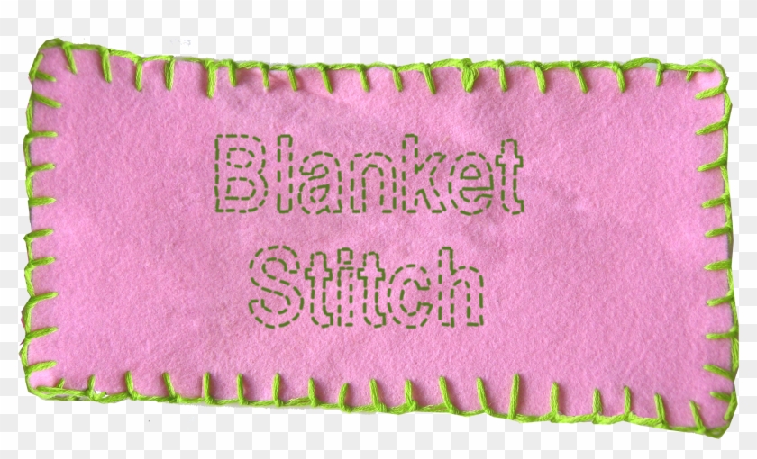 The Blanket Stitch - Blanket Stitch On Felt Clipart