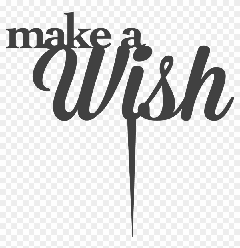 Make A Wish Cake Topper - Make A Wish Png Clipart
