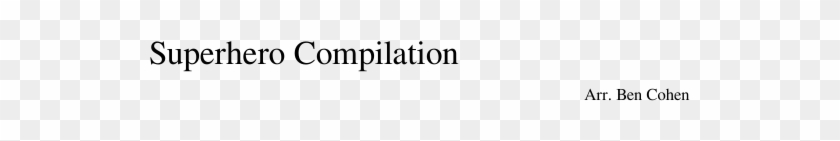 Superhero Compilation Sheet Music Composed By Arr - Ivory Clipart