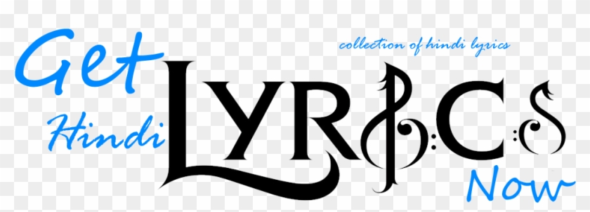 Get Hindi Lyrics Now - Lyrics Clipart #5663298