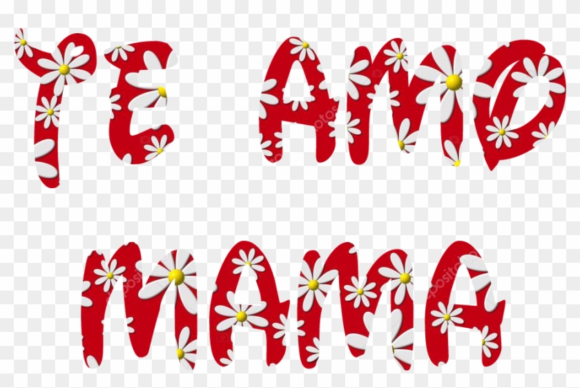 El Formato Png Tiene Un Fondo Transparente - Fondos De Mama Te Amo Clipart