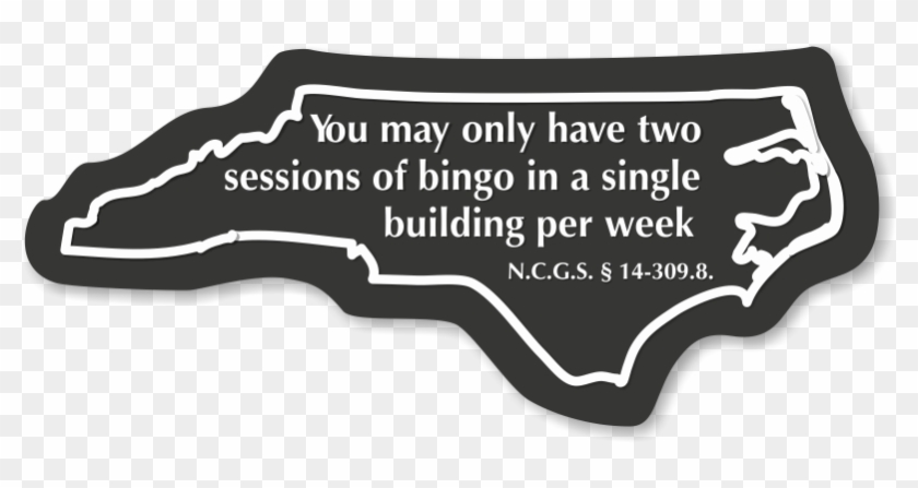 Sessions Of Bingo North Carolina Novelty Law Sign - Pirate Nation Ecu Clipart