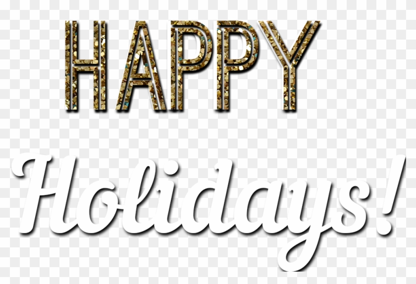 Happy Holidays Glitter Text - Calligraphy Clipart #570550