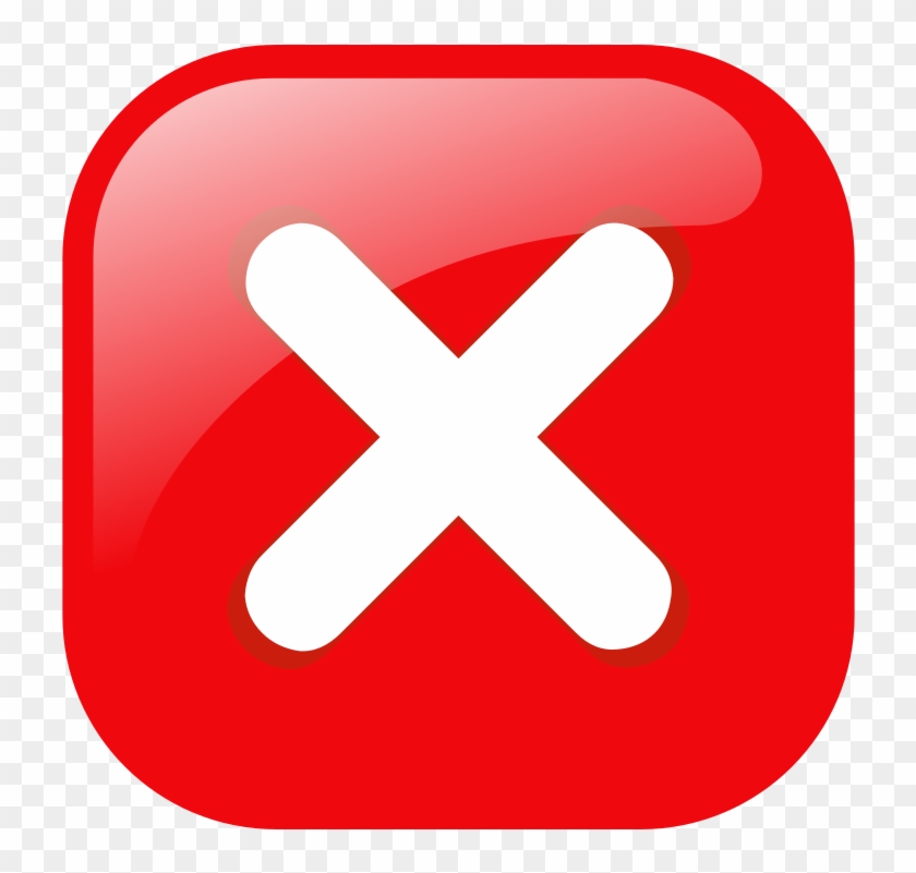 X Delete Button - Error Icon Clipart #578722