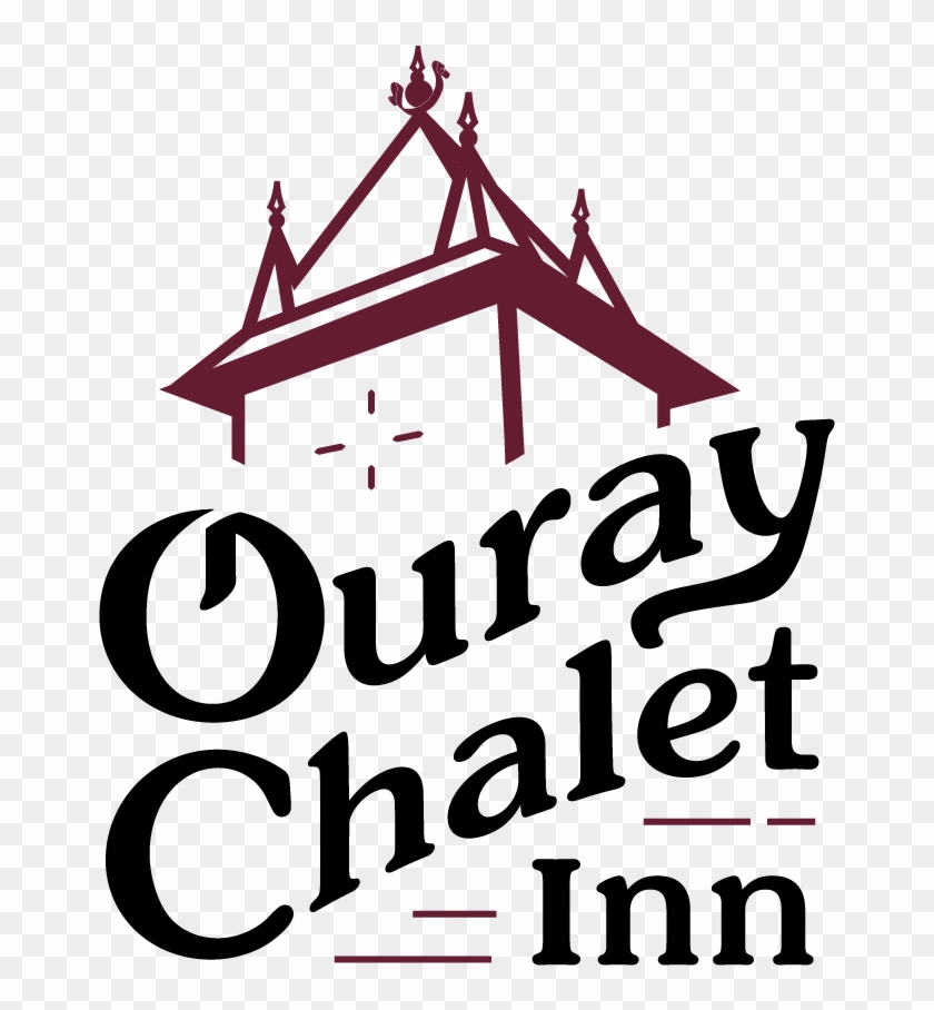 "ouray Chalet Inn Where Happiness Is One More Day In - Graphic Design Clipart #5720868