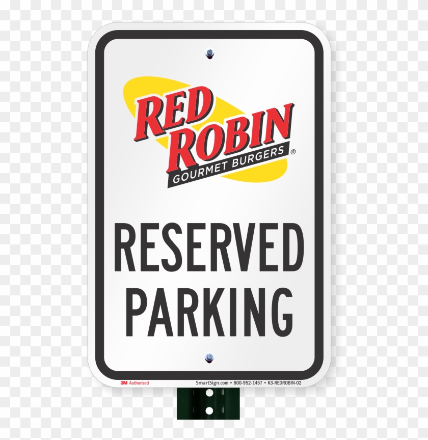 Reserved Parking Signs, Red Robin - Parking Sign Clipart