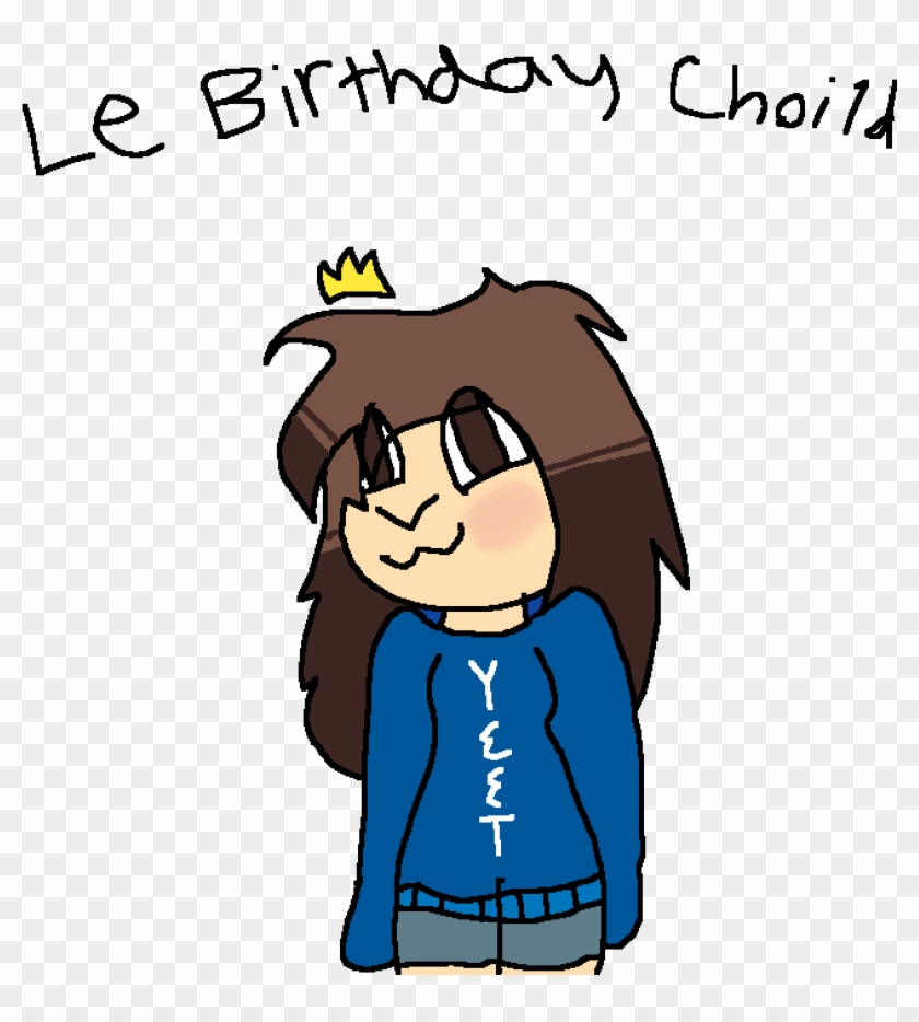 Come Collab On Meh Birthdayy - Cartoon Clipart #5786914
