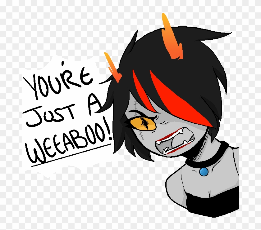 Weeaboo Png - Sugoi Quest For Kokoro Your Just A Weeaboo Clipart #5798317