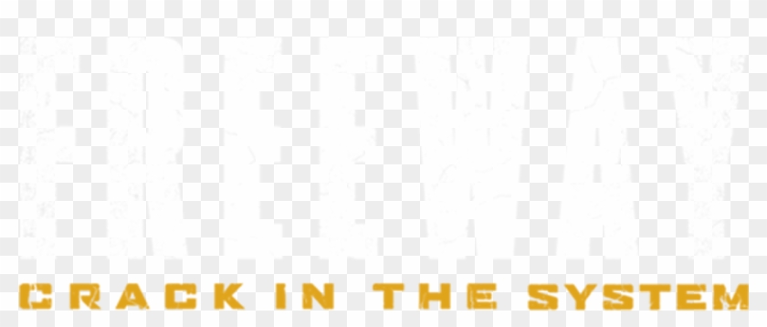 Crack In The System - Poster Clipart #584377