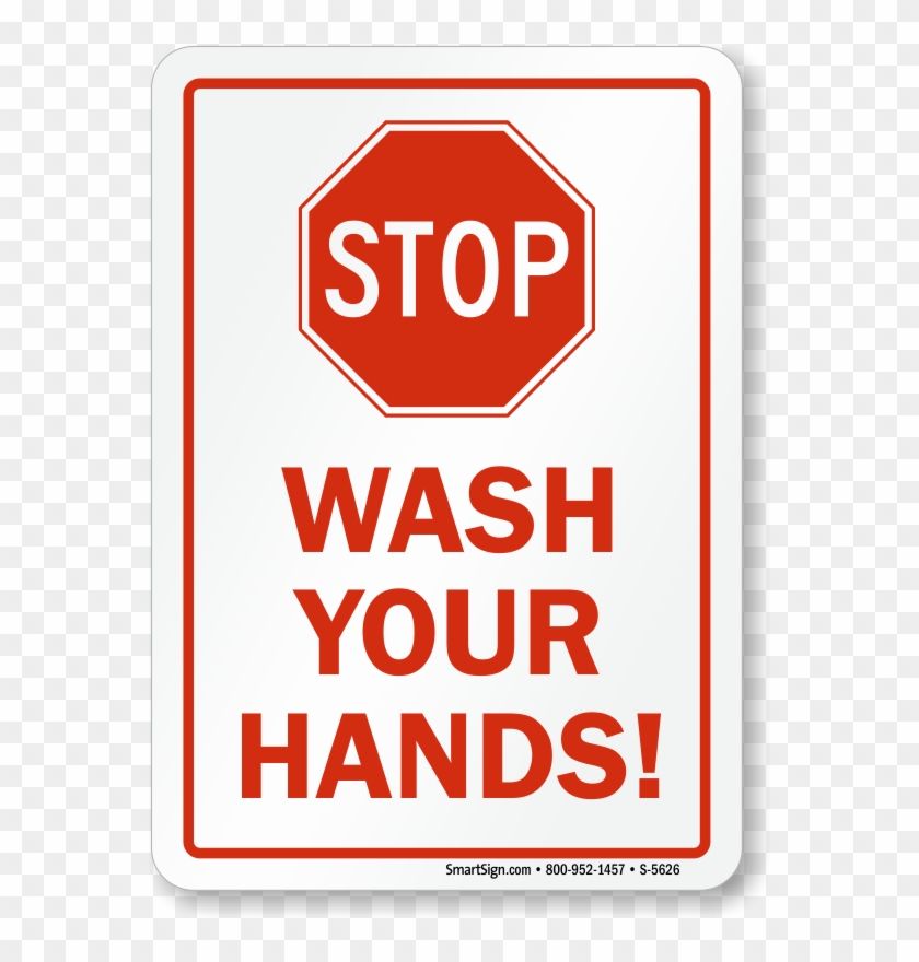 Stop Wash Your Hands - Stop Wash Your Hands Poster Clipart #584972