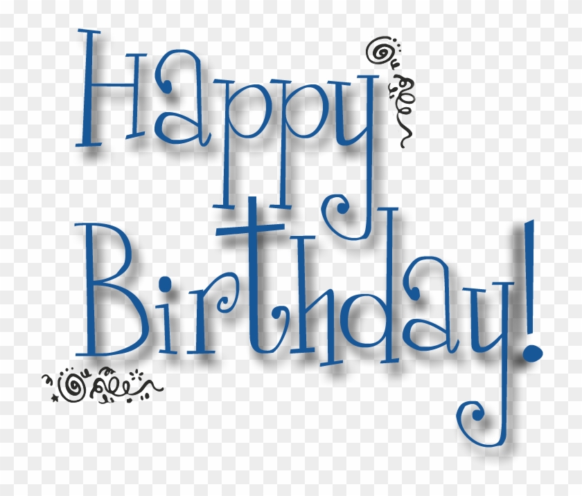 Happy Birthday Png - Happy Birthday Png Text Clipart #585697