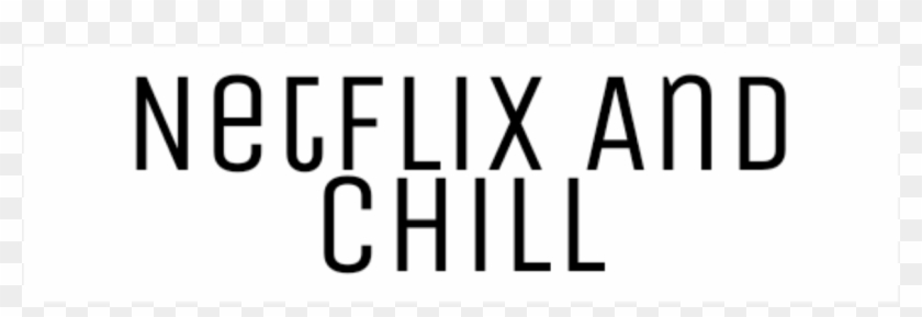 Netflix Sticker Chill Remixit - Parallel Clipart