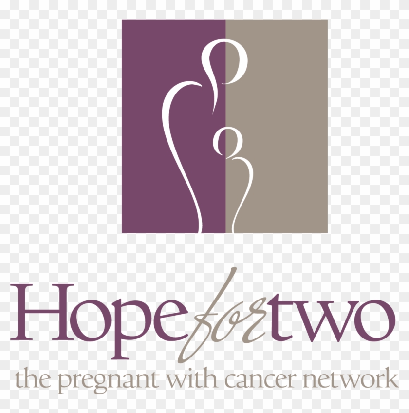 Hope For Two The Pregnant With Cancer Network - Graphic Design Clipart