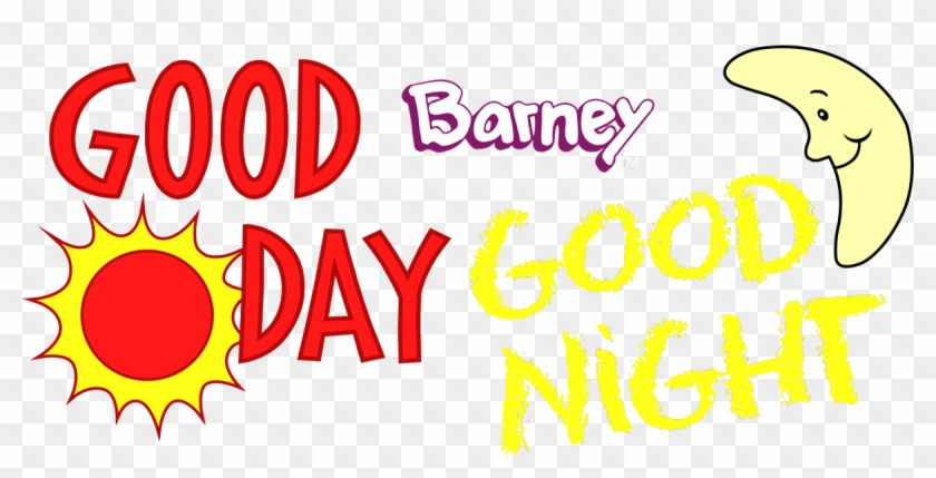 Barney Good Day Good Night Logo Clipart@pikpng.com