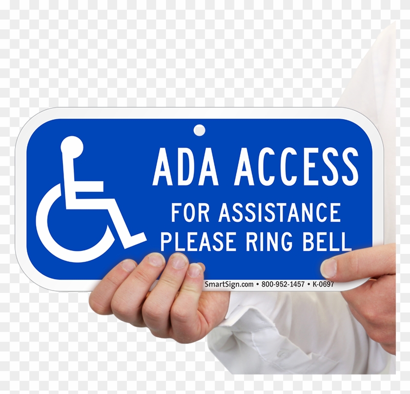 For Assistance Please Ring Bell Ada Access Signs - Handicapped Sign Clipart #5843398