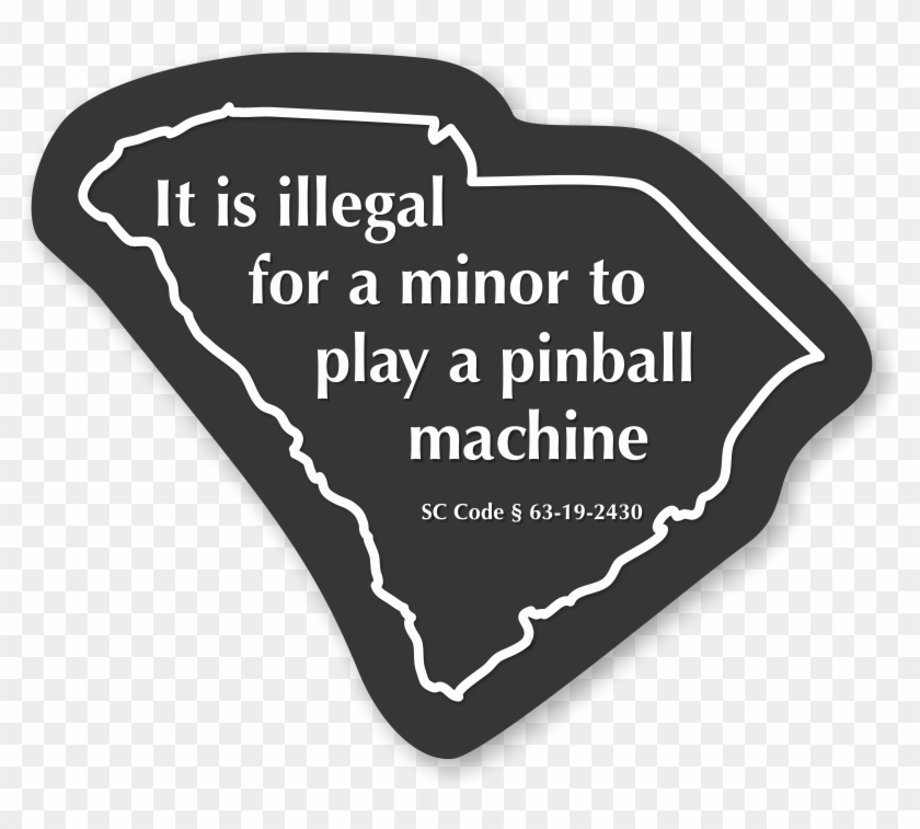 Illegal For Minor To Play Pinball Machine South Carolina - Illegal Pinball Clipart #5851109
