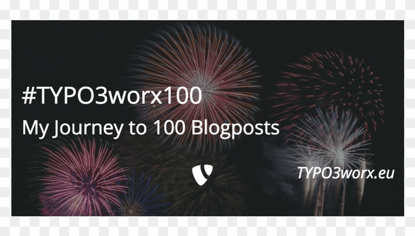 My Journey To 100 Blogposts About Typo3 - Fireworks Clipart #5854746