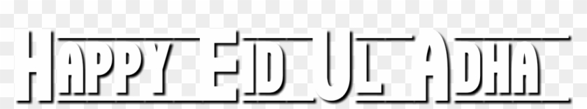 Eid Ul Adha Png Text By Haniya Ali - Calligraphy Clipart