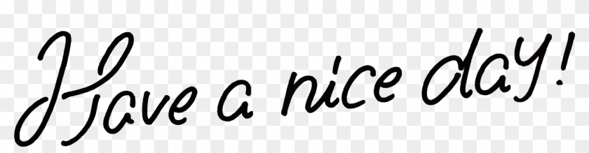 Have A Nice Day Png Clipart
