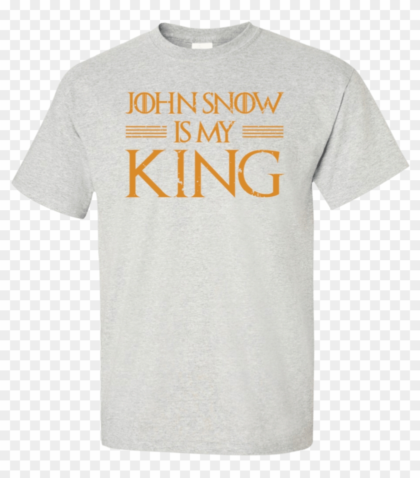John Snow Is My King T-shirt - Tricko Babicka A Dedecek Clipart #5878077