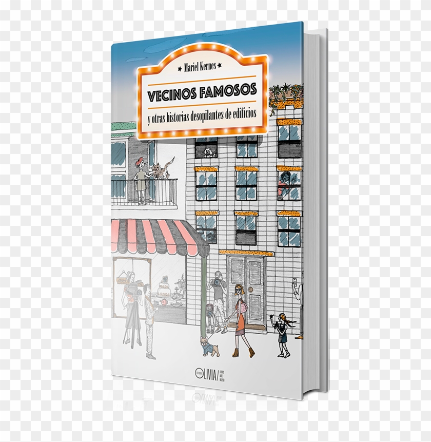 Vecinos Famosos Y Otras Historias Desopilantes De Edificios - Motel Clipart