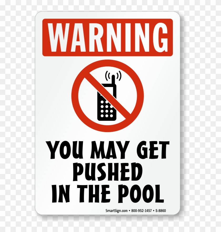 You May Get Pushed In The Pool Sign - Cell Phone Sign Clipart