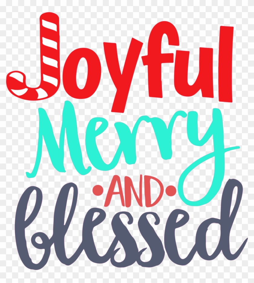 Joyful Merry And Blessed Clipart #5890365