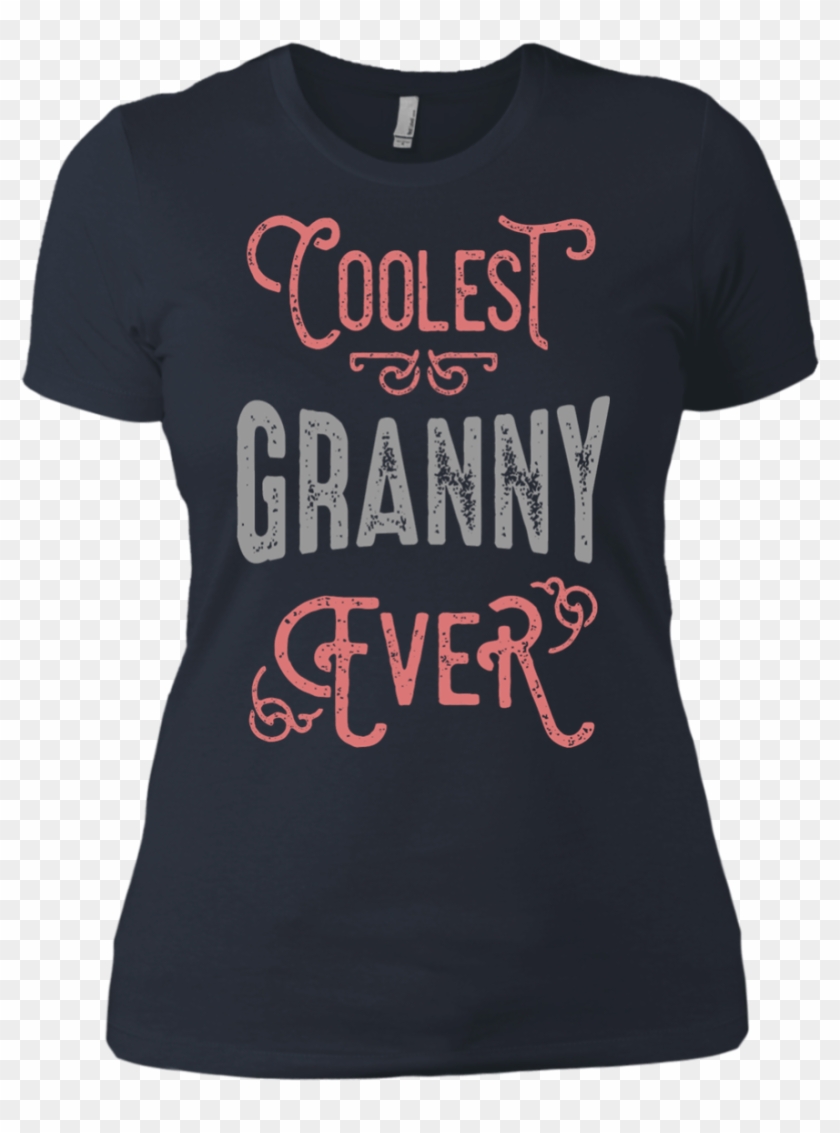 Coolest Granny Ever , Png Download - Dance Mom Shirt Quotes Clipart #5897969