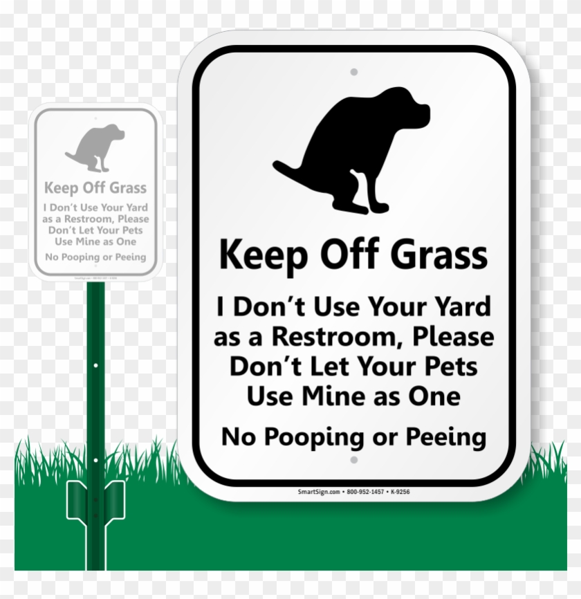 Keep Off Grass Lawnboss Sign - Dog Pooping In Yard Sign Clipart #5913298