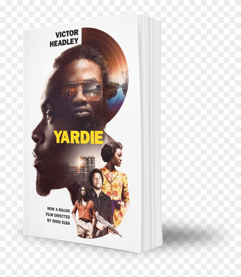 A Film By Idris Elba, Based On The Cult Classic Novel - Yardie Movie Poster 2018 Clipart