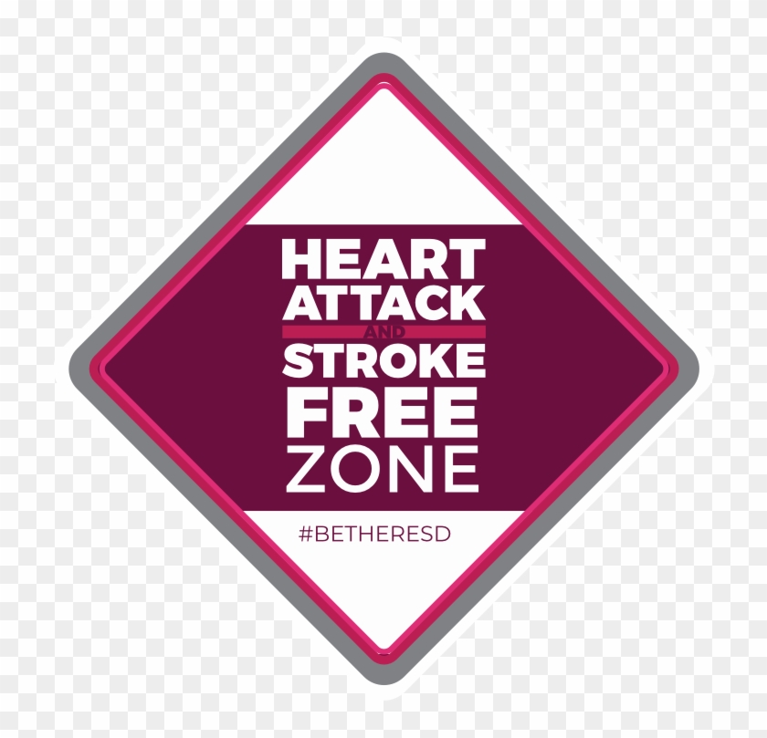 4th Annual Heart Attack And Stroke Free Zone Summit - Sign Clipart #5947050