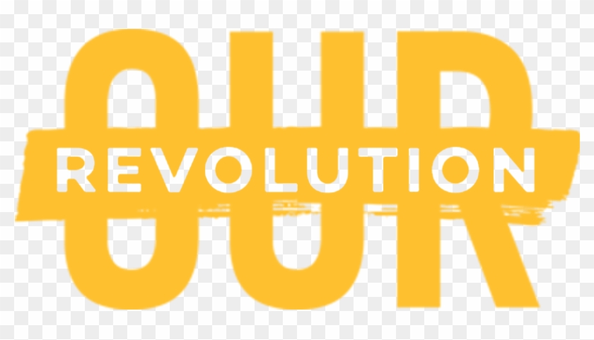 Ourrevolution - Our Revolution Png Clipart