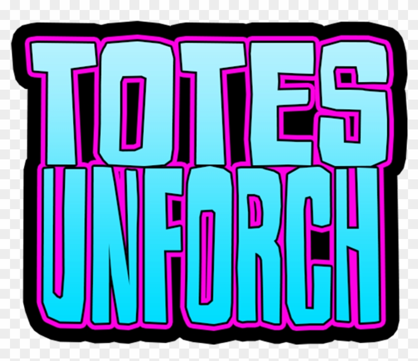 "totesunforch" New Emote Idea - Graphic Design Clipart