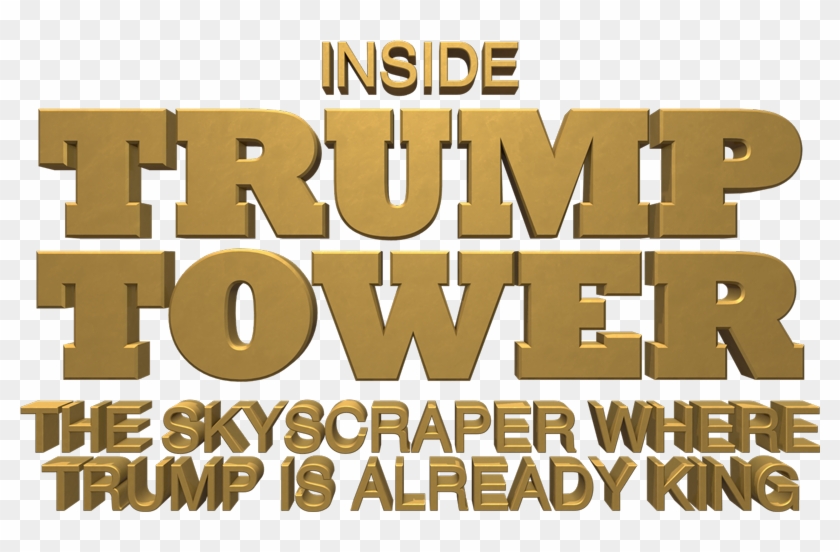 Trump Tower Png - Trump Tower Sign Png Clipart #6002665