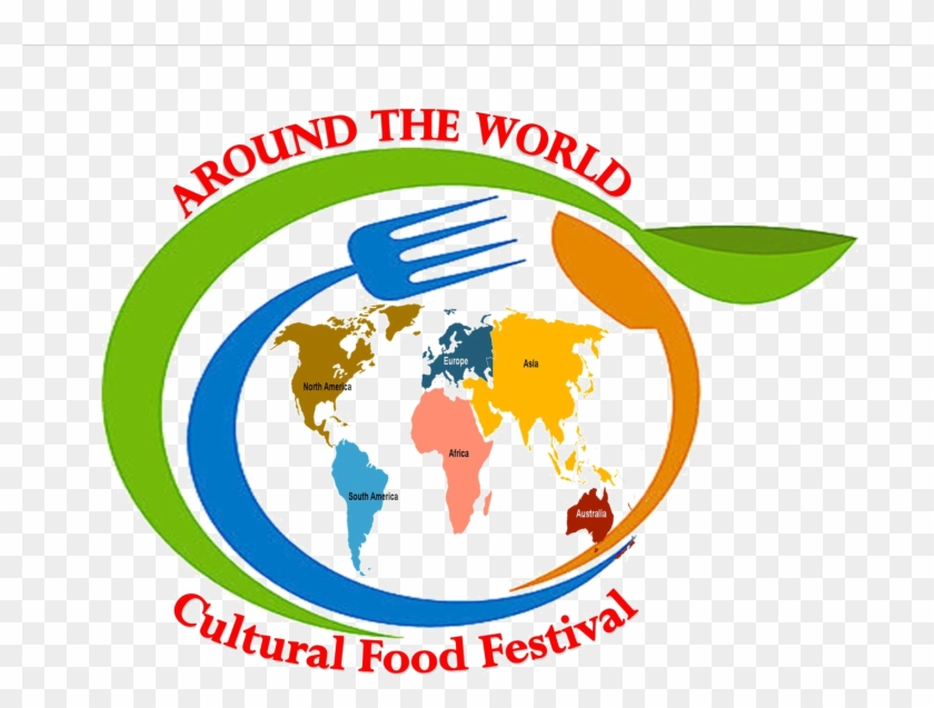 Around The World Cultural Food Festival - Around The World Food Festival Clipart #6003912