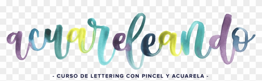 Curso Presencial De Lettering Con Acuarela Y Pincel - Calligraphy Clipart #6012505