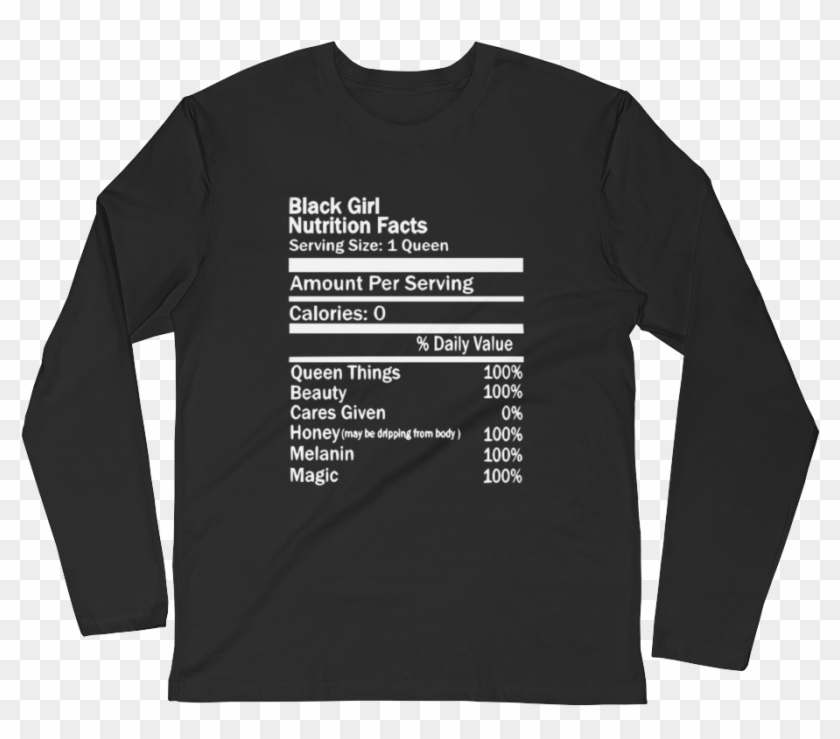 Black Girl Nutrition Facts Long Sleeve Fitted Crew - Braun Strowman Get These Hands Clipart #6027293