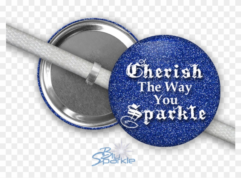 "cherish The Way You Sparkle" Shoelace Charms Blusparkle - Badge Clipart