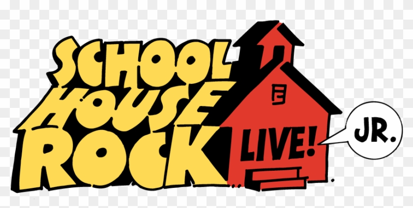 Schoolhouserock - Schoolhouse Rock Jr Clipart #6049666