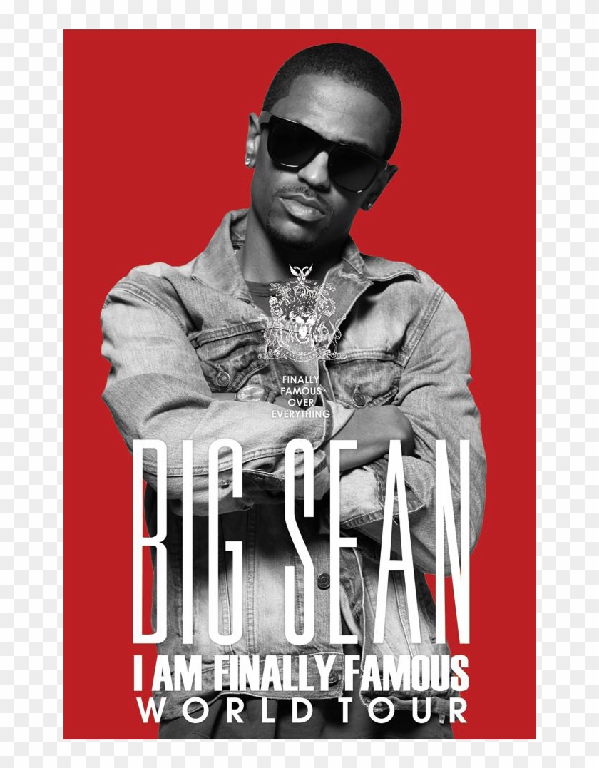 Big Sean Tour Poster - Big Sean Clipart (#6055236) - PikPng