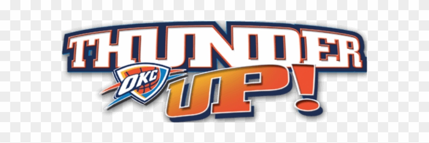 Oklahoma City Thunder Clipart Thunder Up - Graphics - Png Download