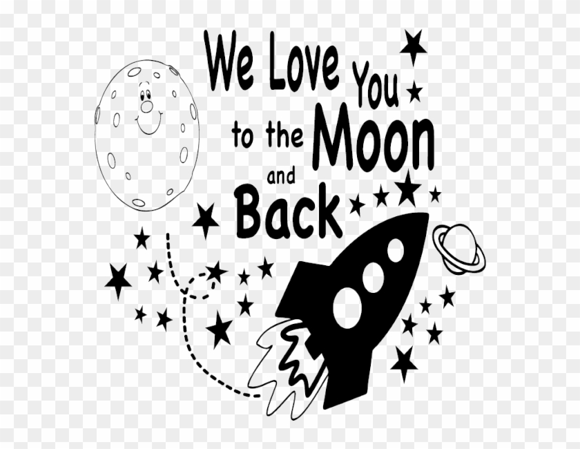 I Love You To The Moon And Back Png Pic - We Love You To The Moon And Back Images Clipart